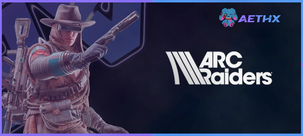 ARC RAIDERS